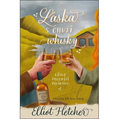 Láska s chutí whisky – Zboží Dáma