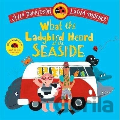 What the Ladybird Heard at the Seaside