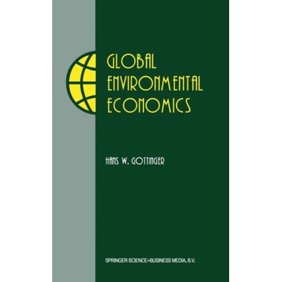 Global Environmental Economics - Gottinger, Hans W.