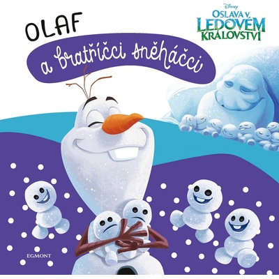 Ledové království - Olaf a bratříčci sně