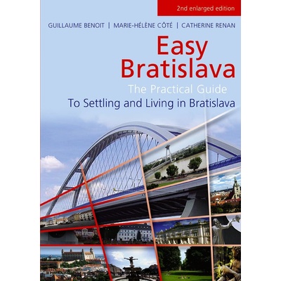 Bratislava Facile - Catherine Renan, Marie-Héléne Côte, Guillaume Benoit