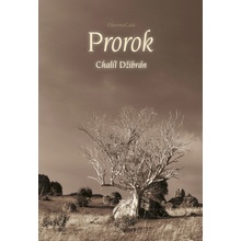 Prorok - Chalíl Džibrán