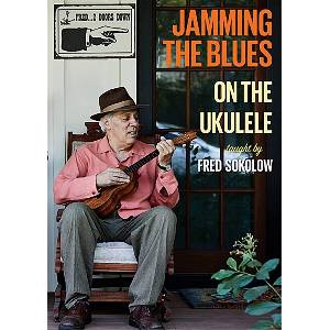 Sokolow & Fred - Jamming The Blues On The Ukelele (LP) (0796279114615)