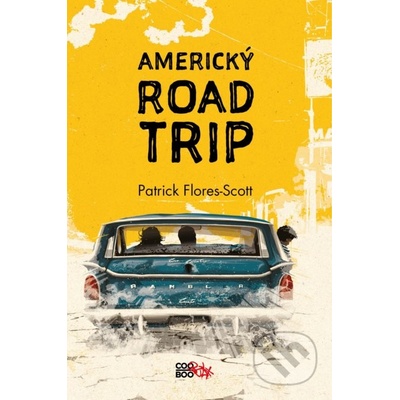 Americký roadtrip - Patrick Flores-Scott