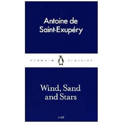 Wind, Sand and Stars Saint-Exupery Antoine de