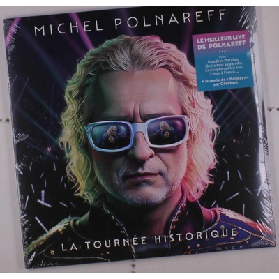 POLNAREFF, MICHEL - LA TOURNEE HISTORIQUE LP