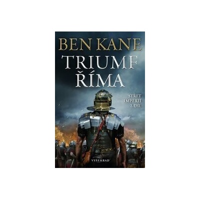 Triumf Říma - Ben Kane
