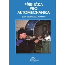 Gscheidle : Příručka pro automechanika - 3. přepracované vydání Kniha