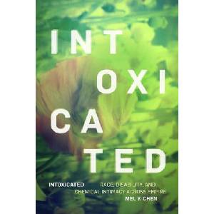 Intoxicated | M Chen (ISBN: 9781478025320)