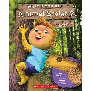 What If You Had Animal Scales! ? | Howard Mcwilliam (ISBN: 9781338666144)