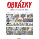 Knihy Obrázky z československých dějin - Jaroslav Veis, Jiří Černý