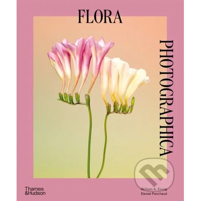 Flora Photographica - William A. Ewing