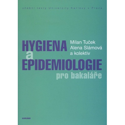 Hygiena a epidemiologie pro bakaláře, 2. doplněné vydání