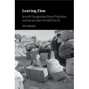 Leaving Zion | Ori Yehudai (ISBN: 9781108702300)