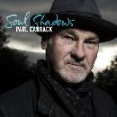 CARRACK PAUL: SOUL SHADOWS CD