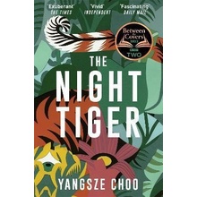 The Night Tiger - Yangsze Choo