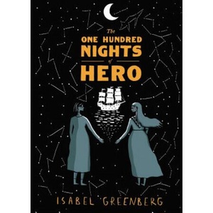 The One Hundred Nights of Hero: A Graphic Novel (ISBN: 9780316259170)