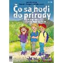 Čo sa hodí do prírody