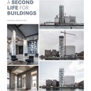 A Second Life For Buildings