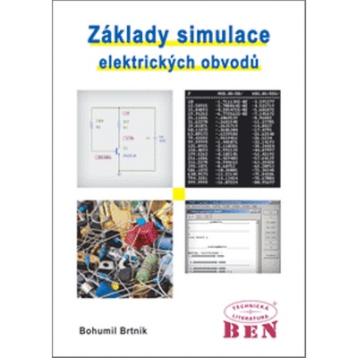 Základy simulace elektrických obvodů Brtník Bohumil