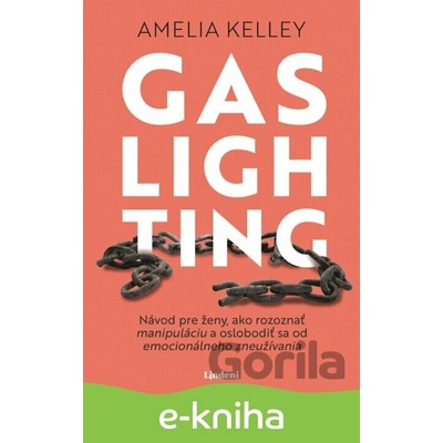 Gaslighting - Amelia Kelley