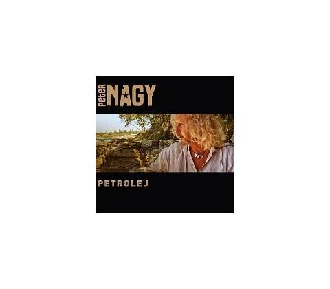 Peter Nagy - Petrolej CD