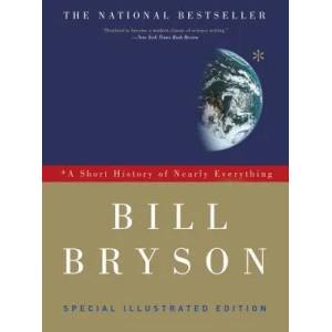 Short History of Nearly Everything: Special Illustrated Edit (ISBN: 9780307885159)