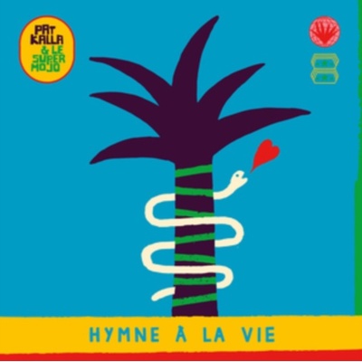 Pat Kalla - Hymne À La Vie LP