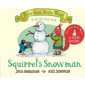 Squirrel's Snowman (ISBN: 9781529034370)