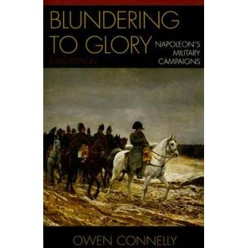 Image 1 of Blundering to Glory | Owen Connelly