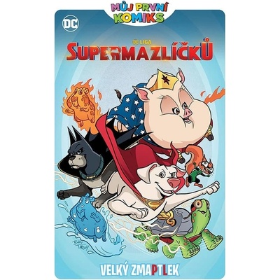 MPK: DC Liga supermazlíčků: Velký zmaptlek