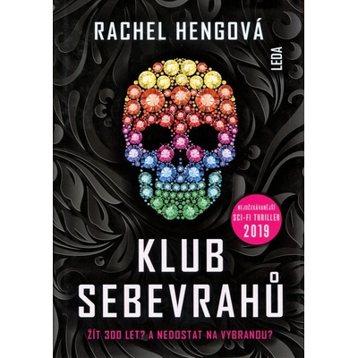 Klub sebevrahů - Rachel Hengová