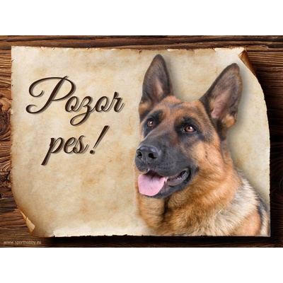Sport hobby Cedulka Německý ovčák IV Pozor pes CP760 20 x 15 cm