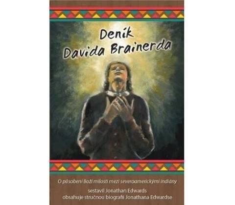 Deník Davida Brainerda - Jonathan Edwards