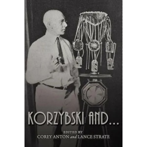 Korzybski And. . . | Corey Anton, Lance Strate (ISBN: 9780982755976)