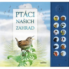 Ptáci našich zahrad - zvuková knížka - Pinningtonová Andrea, Buckingham Caz