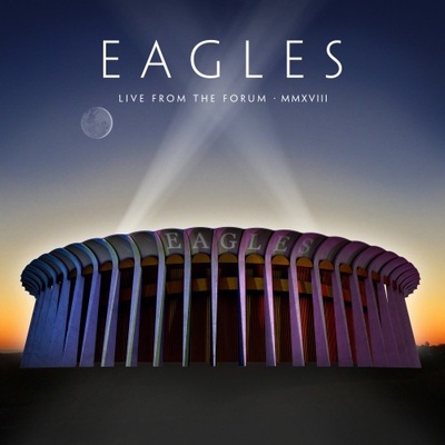 Eagles - Live From The Forum MMXVIII 2 CD + BRD