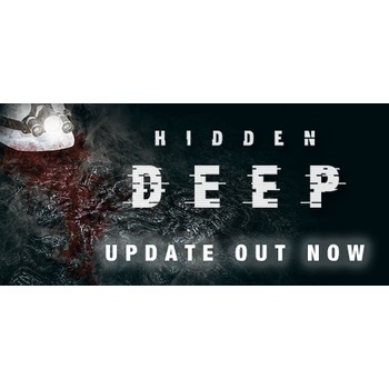 Hidden Deep