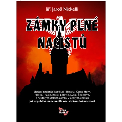 Zámky plné nacistů