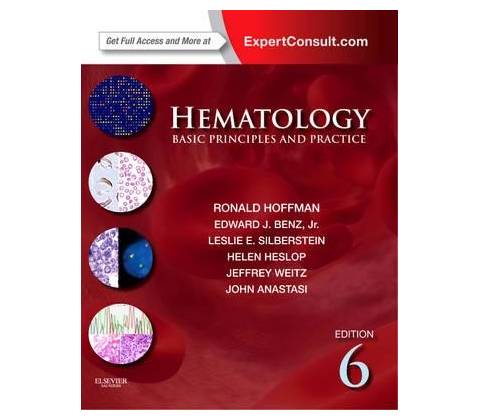 Hematology: Basic Principles and Practice