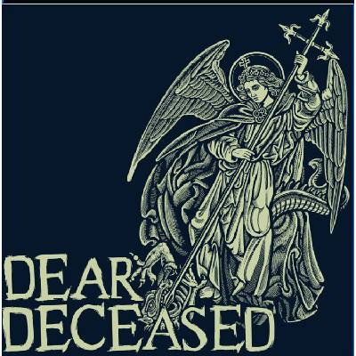 Dear Deceased - Dear Deceased (LP) (0850053062483)