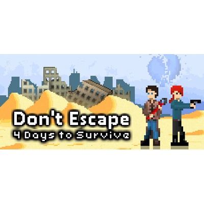 Don't Escape: 4 Days to Survive