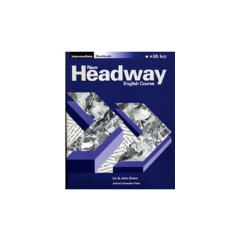 New Headway Intermediate Workbook with key