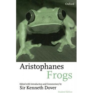 Aristophanes: Frogs | Aristophanes (ISBN: 9780198721758)
