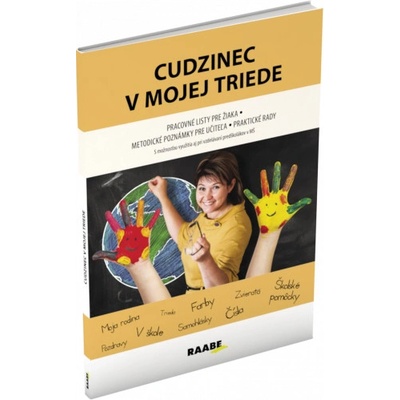 Cudzinec v mojej triede - Rohová Jana