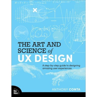 Art and Science of UX (Anthony Conta)(Brožovaná)