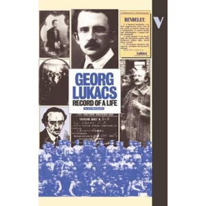 Record of a Life | Georg Lukacs (ISBN: 9780860917717)