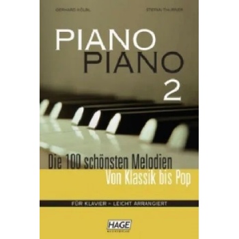 Image 1 of Piano Piano 2 (mit 2 CDs) - leicht arrangiert. Bd. 2 | Gerhard Kölbl, Stefan Thurner