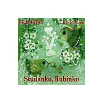 HRADISTAN: STUDANKO RUBINKO CD