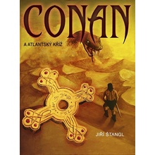 Štangl Jiří - Conan a atlantský kříž